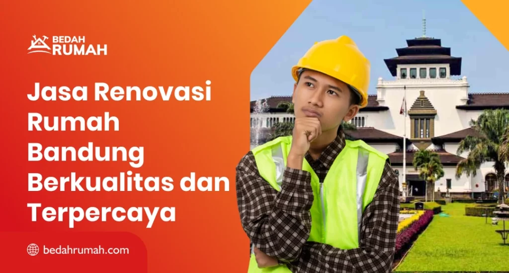 jasa renovasi rumah bandung
