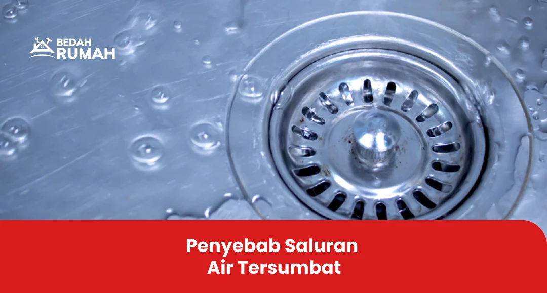 Penyebab Saluran Air Tersumbat