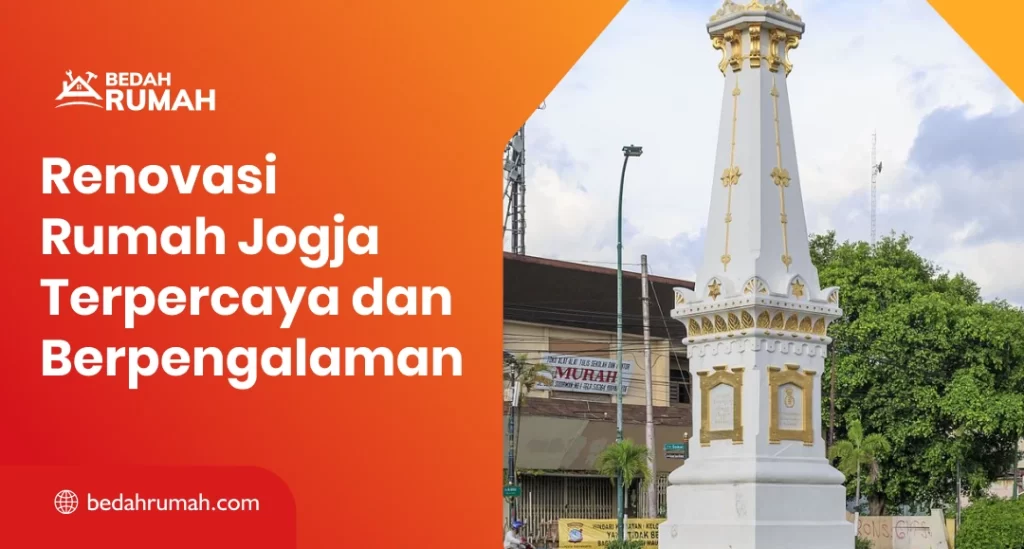 Renovasi Rumah Jogja Terpercaya dan Berpengalaman