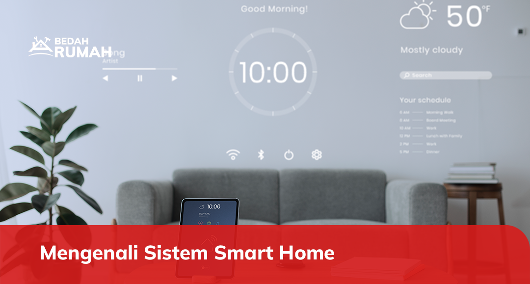 Mengenali Sistem Smart Home
