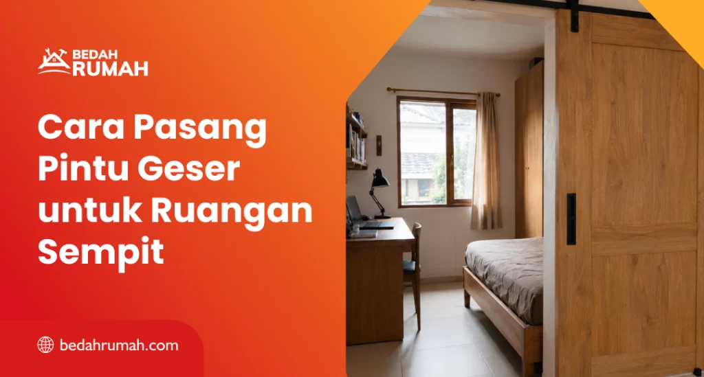 Cara Pasang Pintu Geser untuk Ruangan Sempit