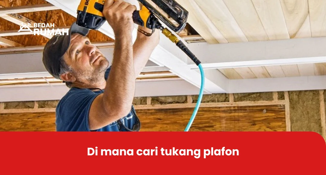 di mana cari tukang plafon