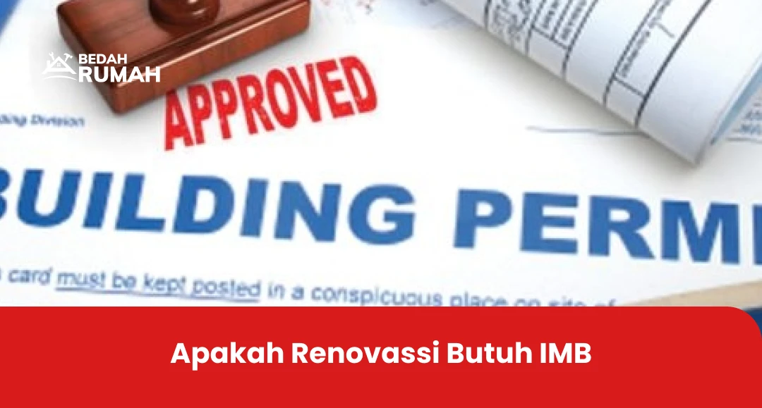 Apakah Renovassi Butuh IMB