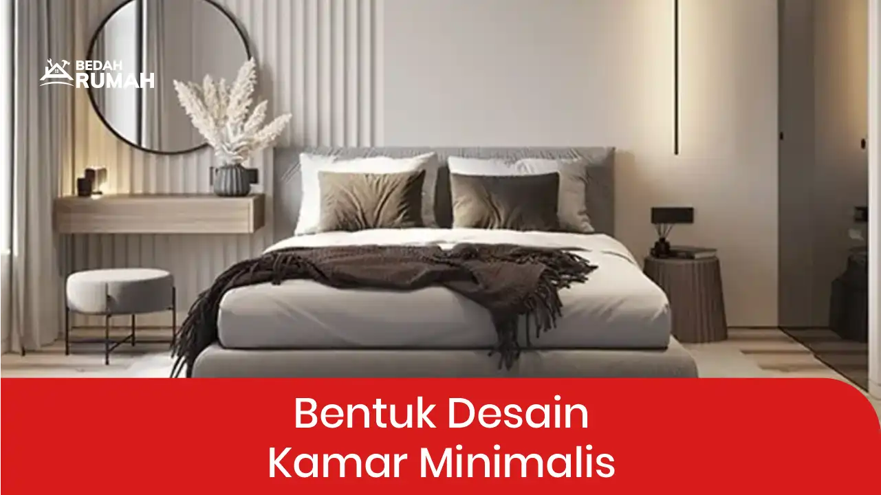 Bentuk Desain Kamar Minimalis