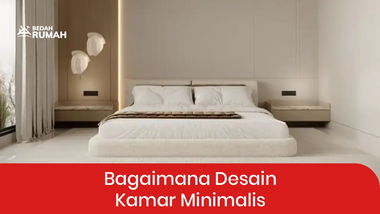 bagaimana desain kamar minimalis