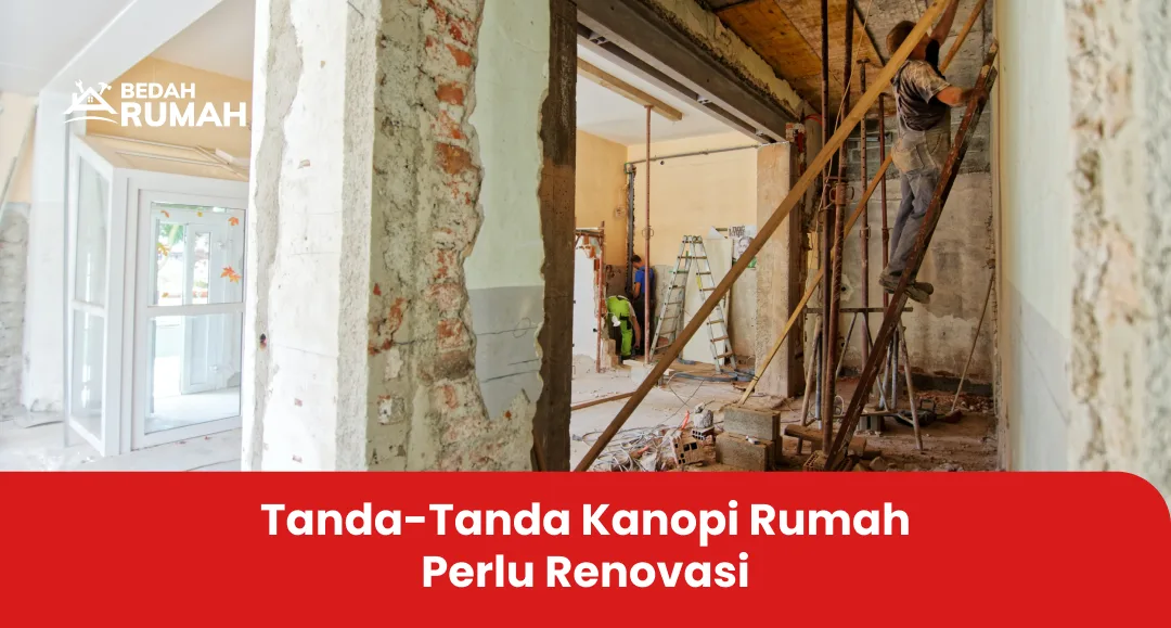 Tanda-Tanda Kanopi Rumah Perlu Renovasi