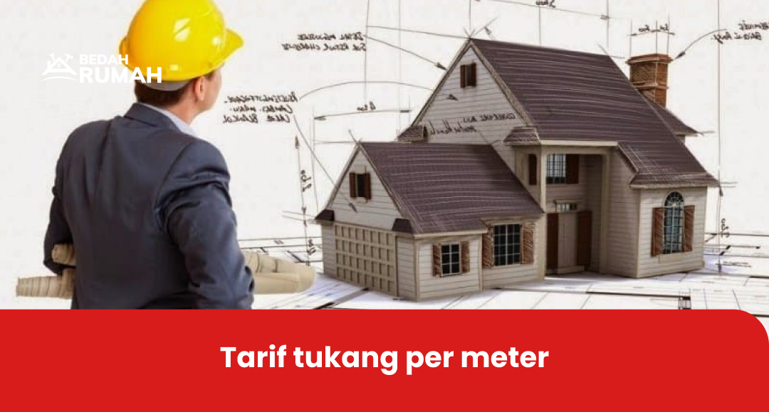 tarif tukang per meter