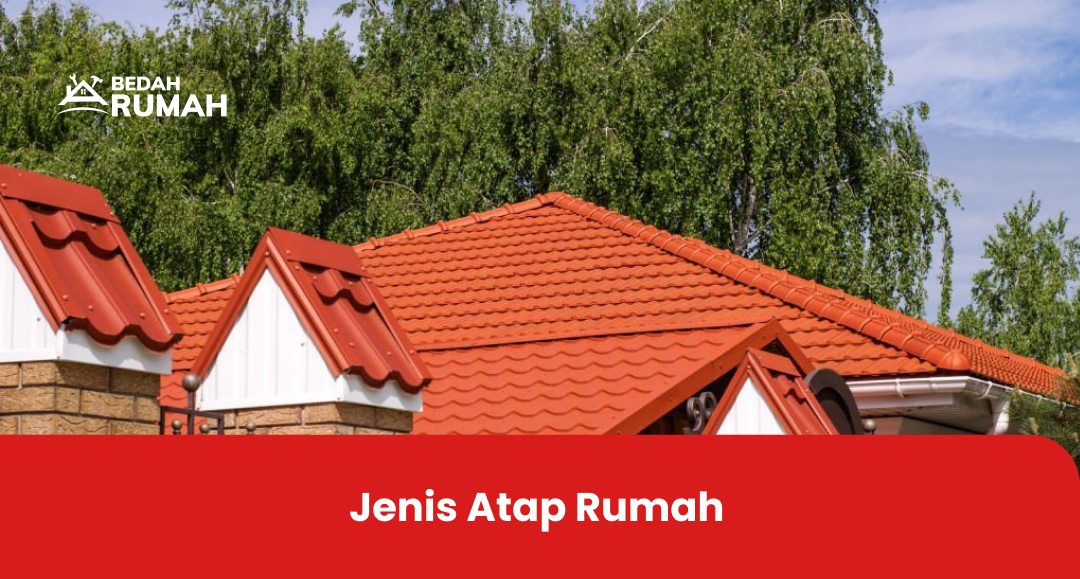 Jenis Atap Rumah