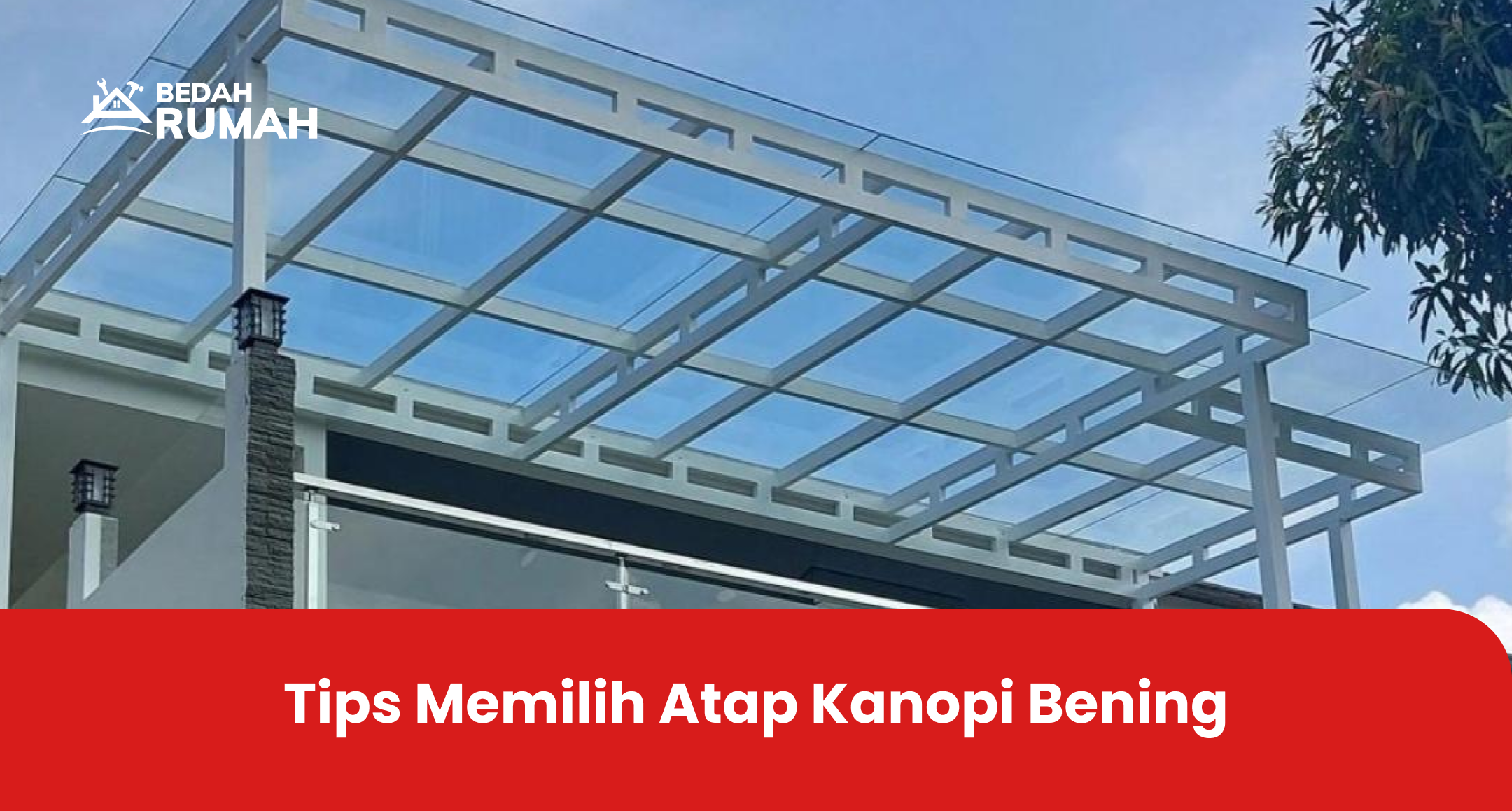 tips_memilih_atap_kanopi_bening