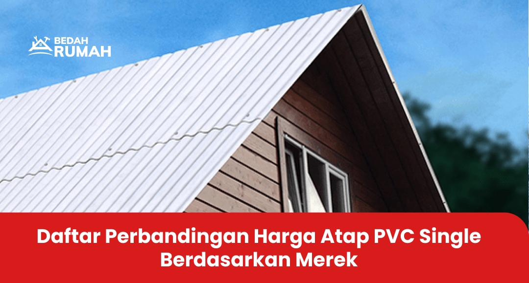 2. Daftar Perbandingan Harga Atap PVC Single Berdasarkan Merek
