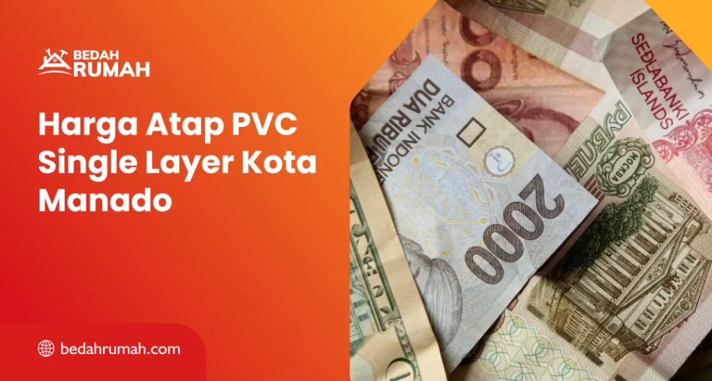 Harga Atap PVC Single Layer Kota Manado