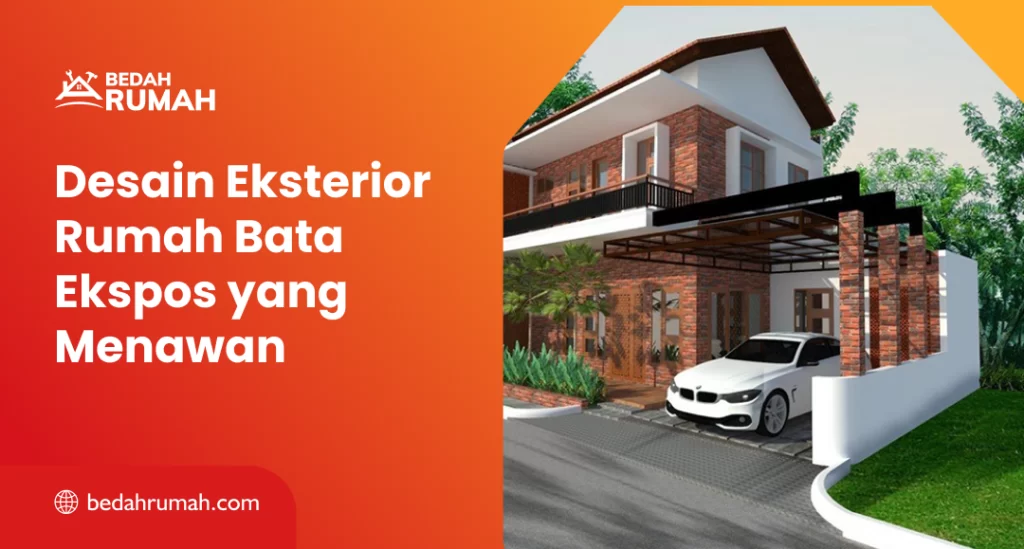 Desain Eksterior Rumah Bata Ekspos yang Menawan