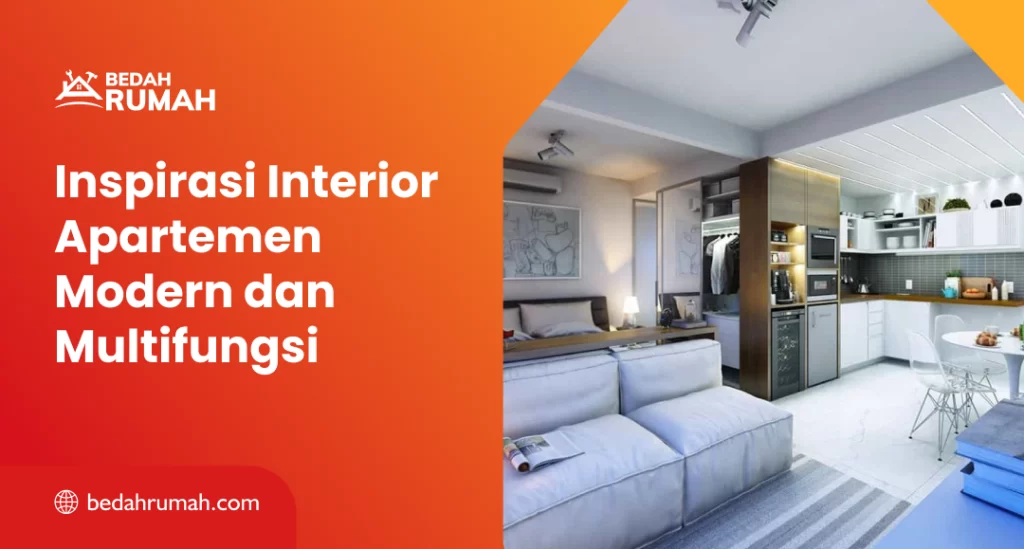 Inspirasi Interior Apartemen Modern dan Multifungsi