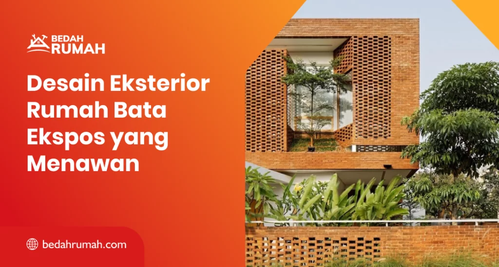 Desain Eksterior Rumah Bata Ekspos yang Menawan