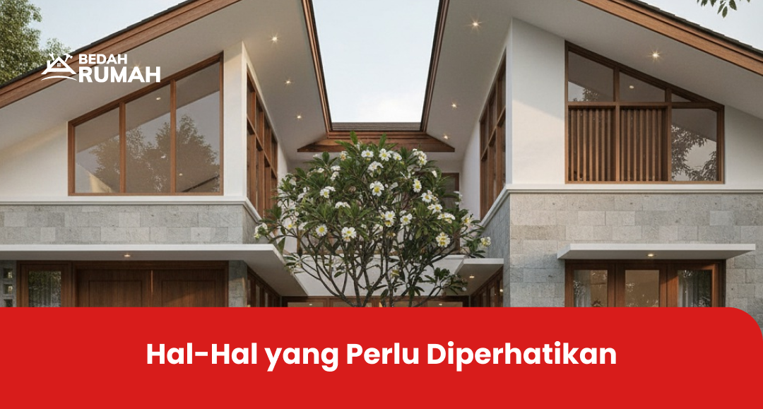 Hal-Hal yang Perlu Diperhatikan