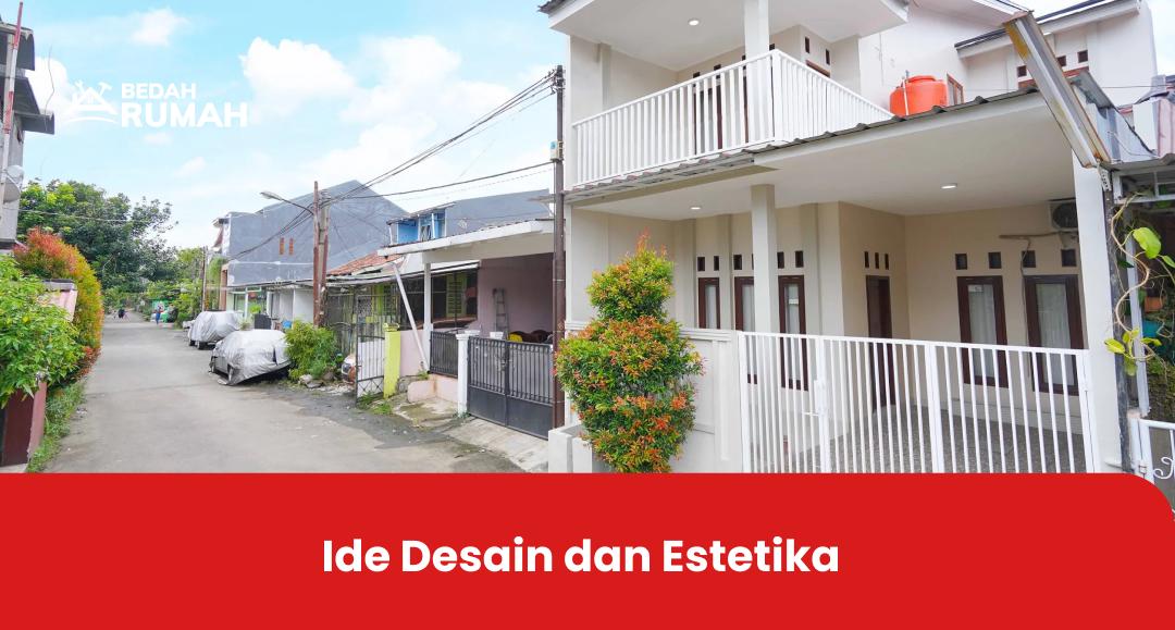 Ide Desain dan Estetika
