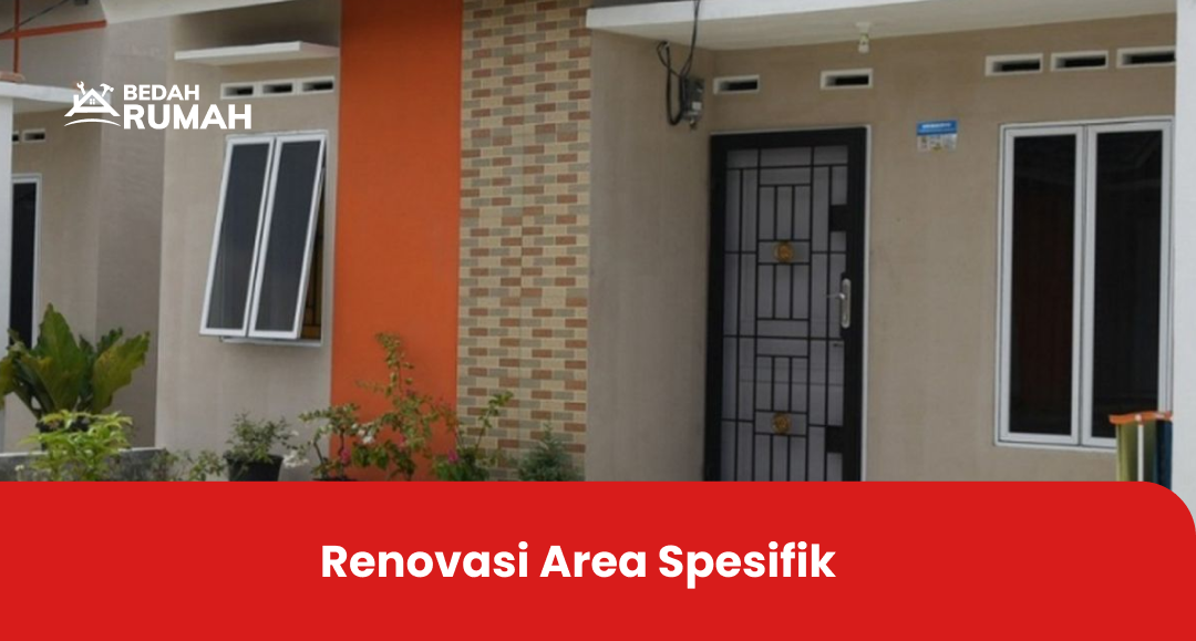Renovasi Area Spesifik