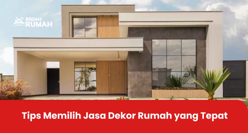 Tips Memilih Jasa Dekor Rumah yang Tepat di Bandung