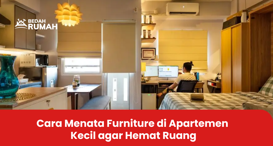 cara_menata_furniture_di_apartemen_kecil_agar_hemat_ruang