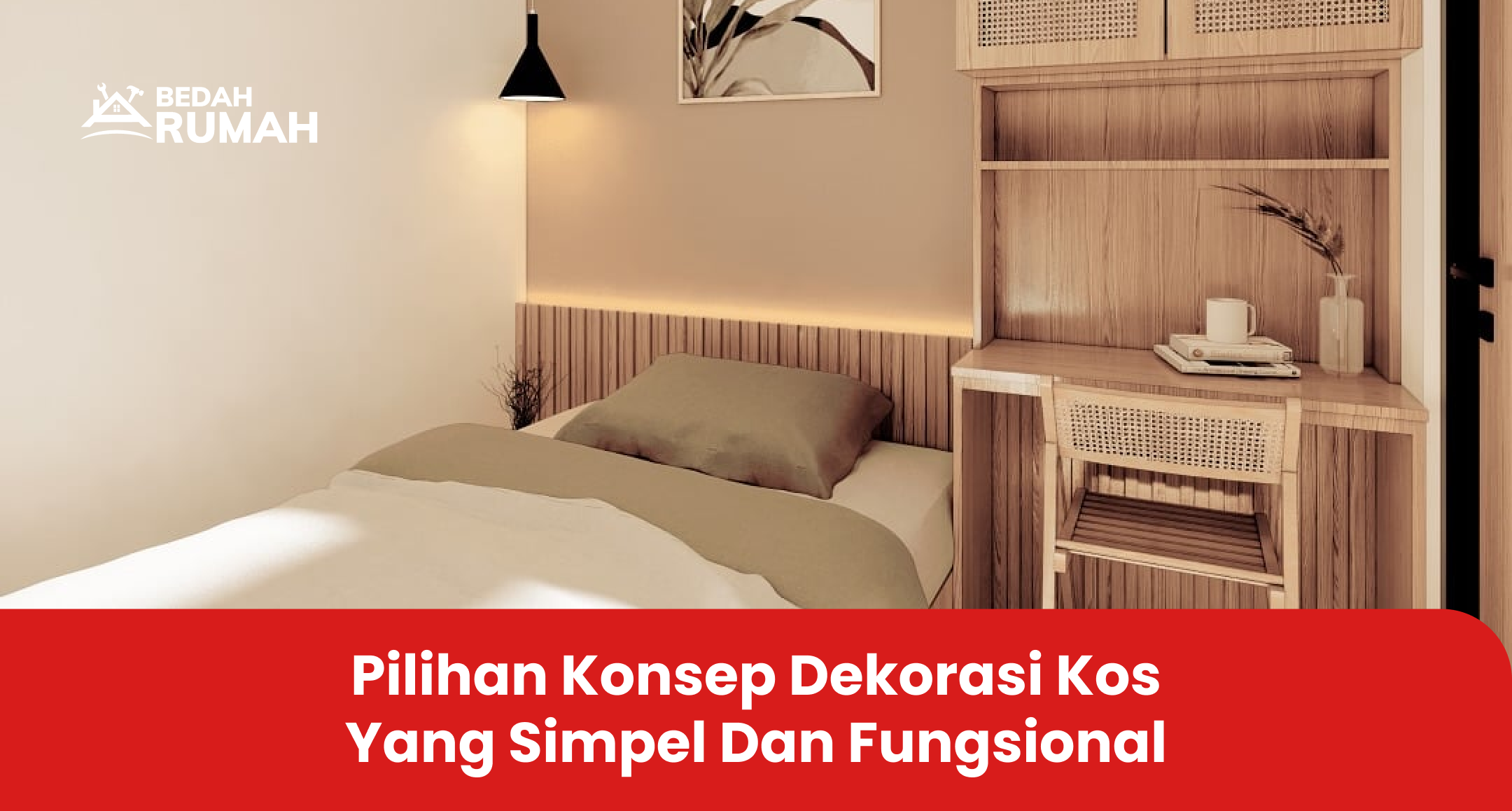 pilihan_konsep_dekorasi_kos_yang_simpel_dan_fungsional
