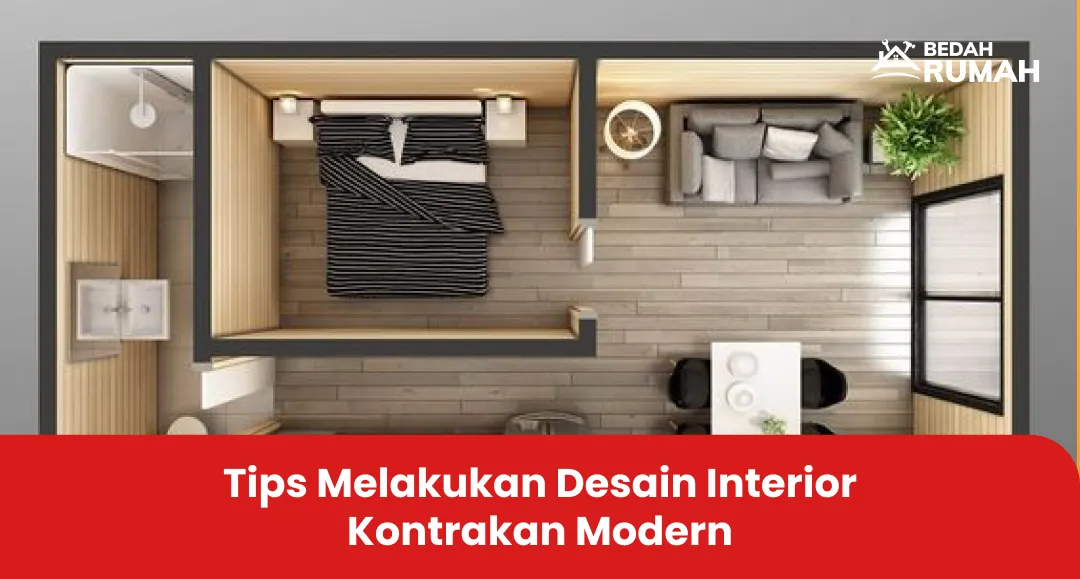 Tips Melakukan Desain Interior Kontrakan Modern