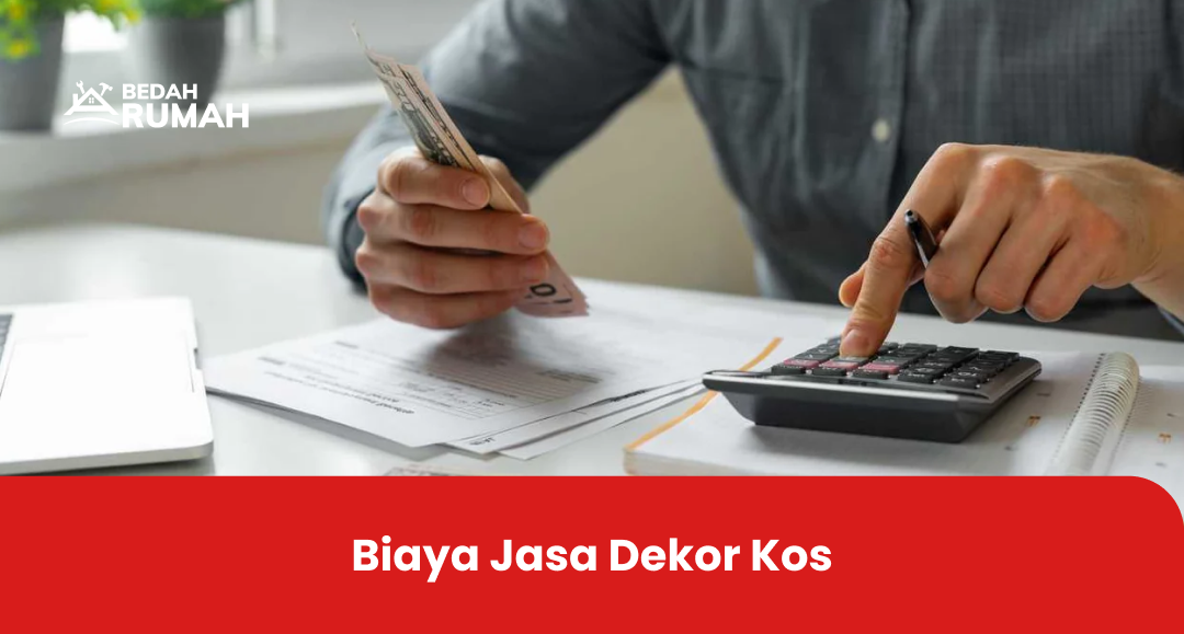 Biaya Jasa Dekor Kos