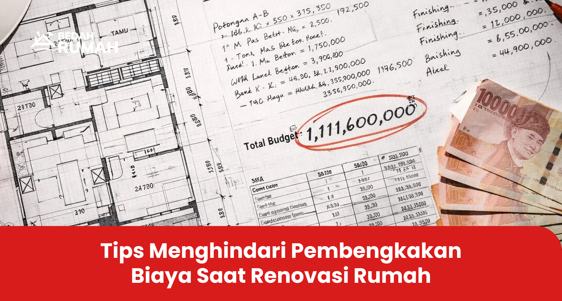 Tips Menghindari Pembengkakan Biaya Saat Renovasi Rumah