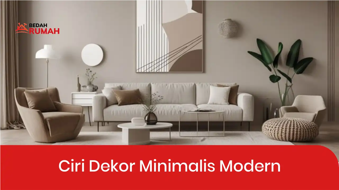 03 Ciri Dekor Minimalis Modern