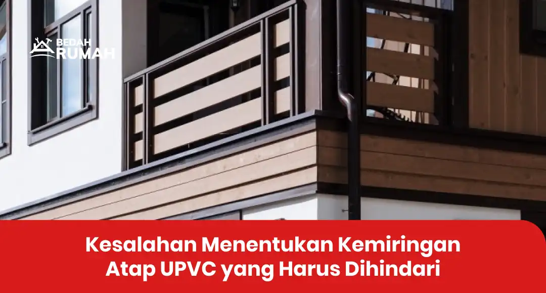 kesalahan_menentukan_kemiringan_atap_upvc_yang_harus_dihindari_1x
