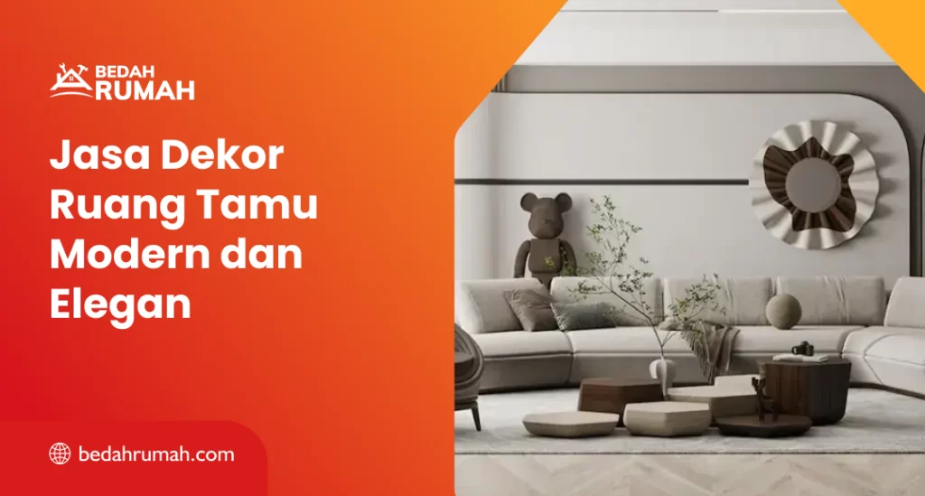 jasa_dekor_ruang_tamu_modern_dan_elegan_1x