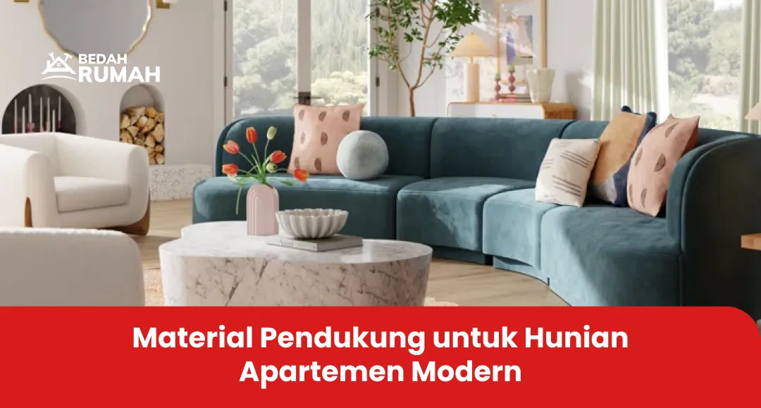 material_pendukung_untuk_hunian_apartemen_modern_1x