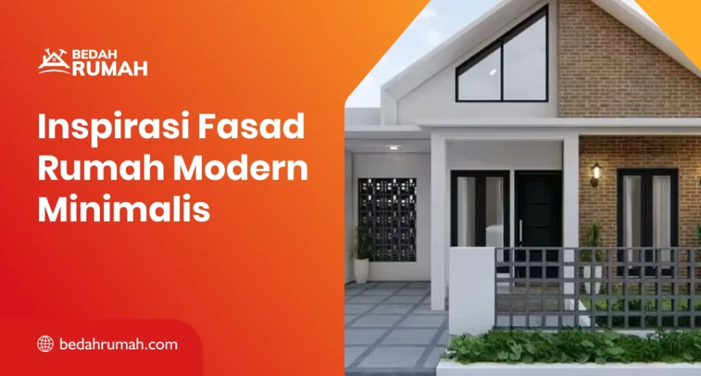 Inspirasi Fasad Rumah Modern Minimalis