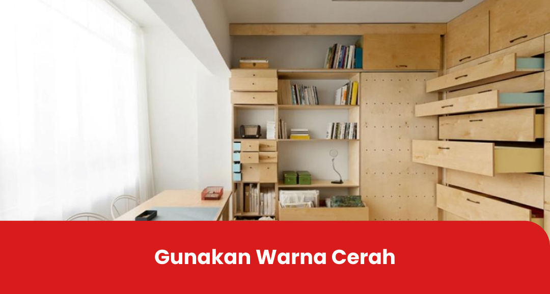 Gunakan Warna Cerah