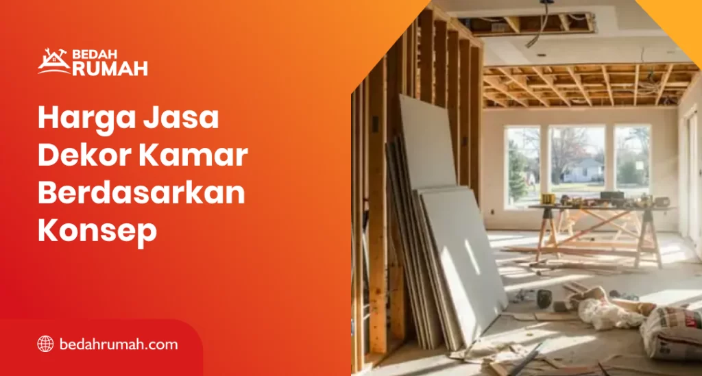 Harga Jasa Dekor Kamar Berdasarkan Konsep