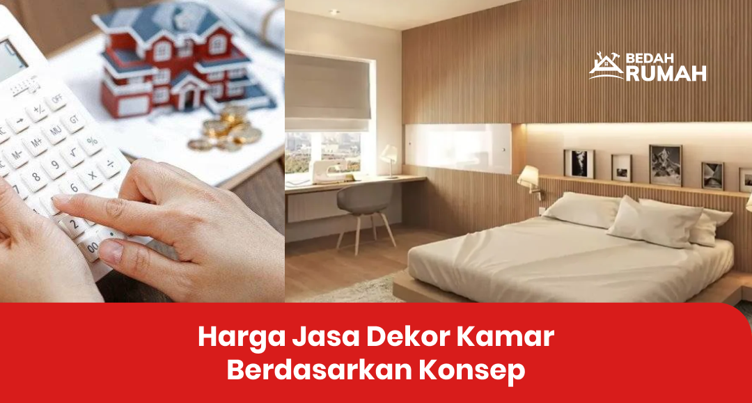 Harga Jasa Dekor Kamar Berdasarkan Konsep