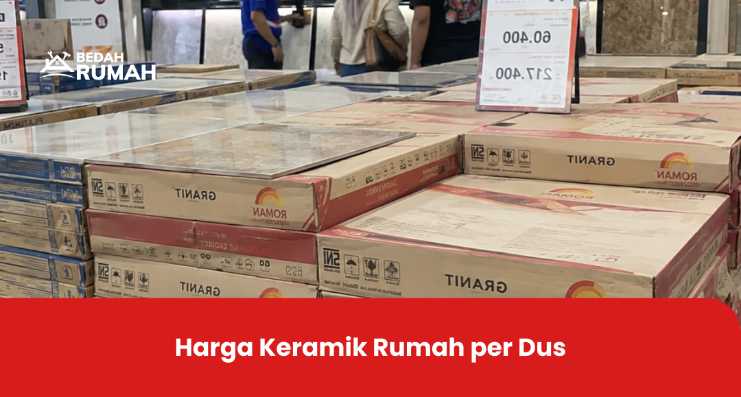 harga_keramik_rumah_per_dus
