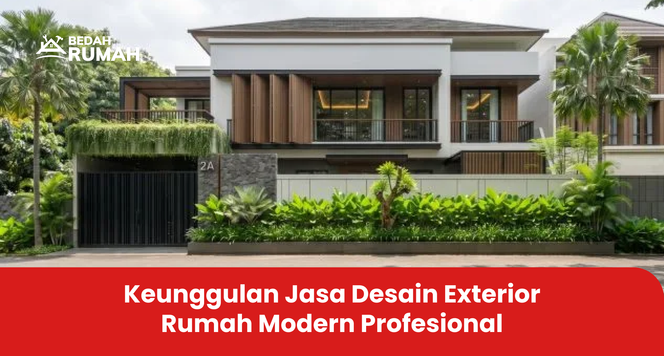 keunggulan_jasa_desain_exterior_rumah_modern_profesional