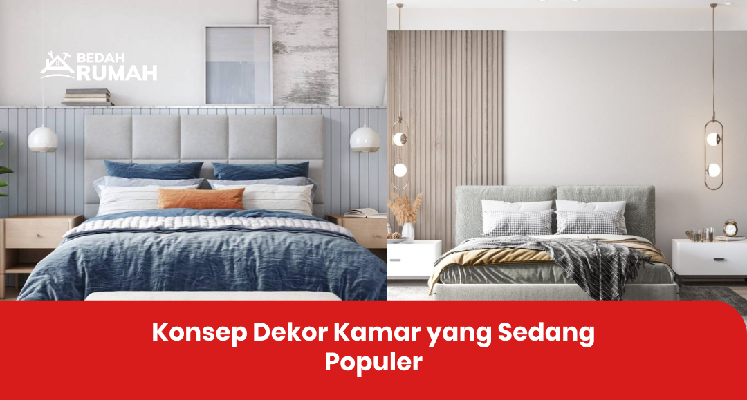 Konsep Dekor Kamar yang Sedang Populer
