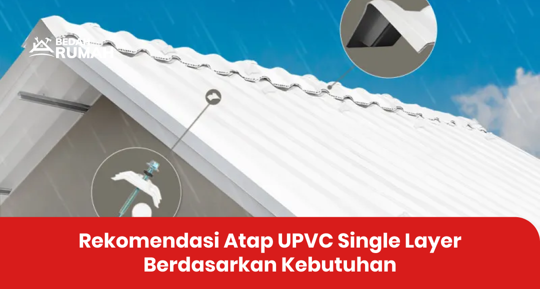 rekomendasi_atap_upvc_single_layer_berdasarkan_kebutuhan_1x