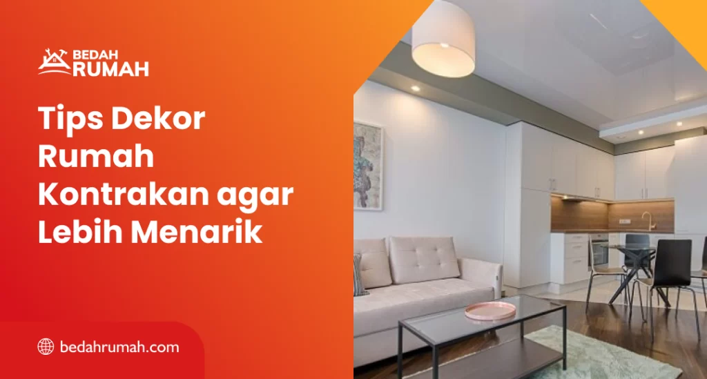 tips_dekor_rumah_kontrakan_agar_lebih_menarik_1x